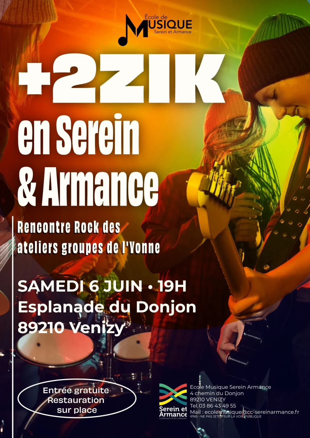 +2Zik en Serein Armance / Rencontres rock des ateliers groupes de l'Yonne. – Venizy (Esplanade du Donjon.) (affiche de l’événement)