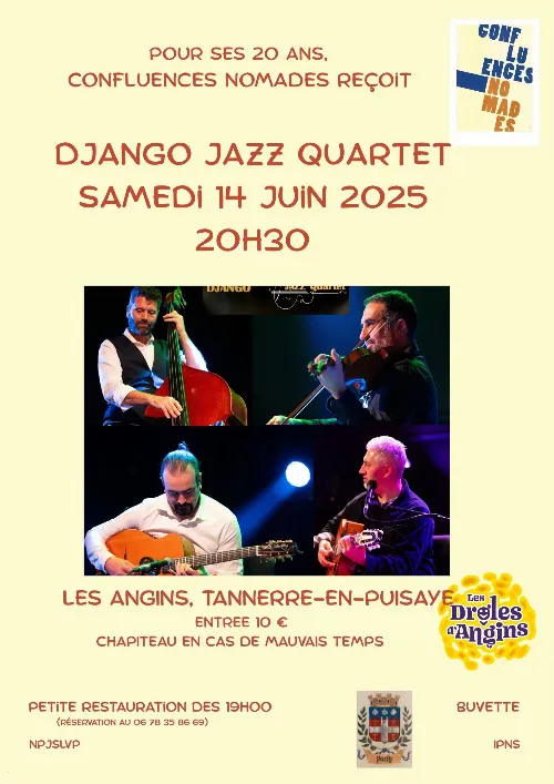 Concert avec Django Jazz Quartet dans le cadre des 20 ans de Confluences Nomades – Tannerre en Puisaye (Lieu-dit Les Angins) (affiche de l’événement)