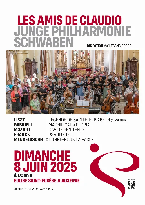 Concert avec Les Amis de Claudio (ensemble vocal) et la Junge Philharmonie Schwaben de Freiburg (orchestre symphonique) – Auxerre (Eglise Saint-Eusèbe) (affiche de l’événement)