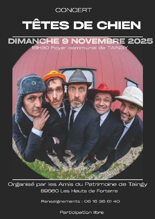 Concert avec les Têtes de Chien (quintette vocal a cappella) – Taingy - Les Hauts de Forterre (Foyer communal) (affiche de l’événement)