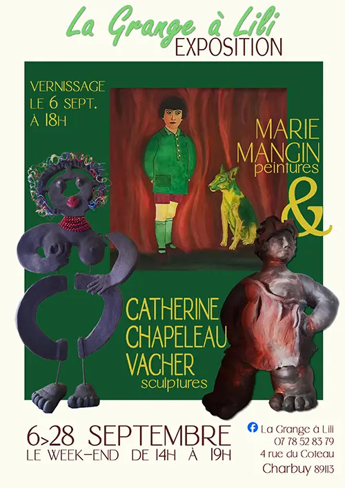 Vernissage de l'exposition de Marie Mangin (peintures) et Catherine Chapeleau Vacher (sculptures) – Charbuy (La Grange à Lili / 4 rue du coteau) (affiche de l’événement)