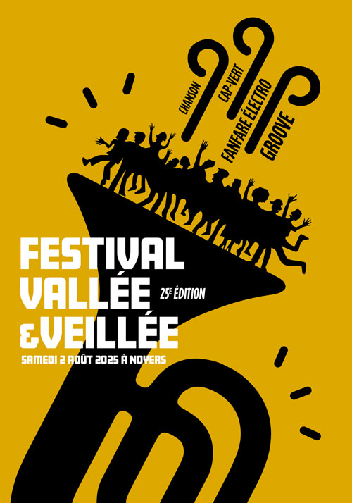 25ème Festival Vallée et Veillée (4 concerts festifs et dansants) – Noyers-sur-Serein (Place du Marché au Blé) (affiche de l’événement)