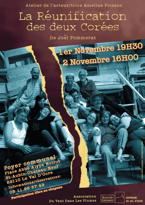 Théâtre : "La réunification des deux Corées" de Joël Pommerat par l'Atelier d'acteurs et actrices d'Ameline Poisson – Saint-Aubin-Château-Neuf / Le Val d'Ocre (Foyer communal de Saint Aubin Château Neuf) (affiche de l’événement)