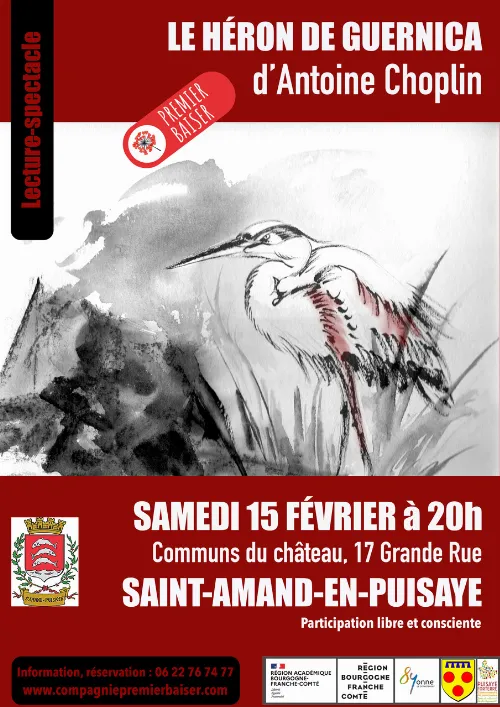 Lecture-spectacle : "Le héron de Guernica" d’Antoine Choplin avec la Cie Premier Baiser – Saint Amand en Puisaye (Communs du Château / 17 Grande Rue) (affiche de l’événement)