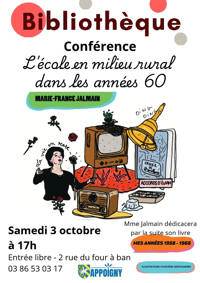 Conférence "L'école en milieu rural dans les années 60" – Appoigny (Bibliothèque municipale d'Appoigny) (affiche de l’événement)