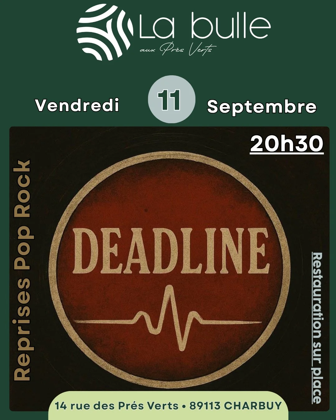 Concert pop rock avec Deadline – Charbuy (La Bulle aux Prés Verts) (affiche de l’événement)