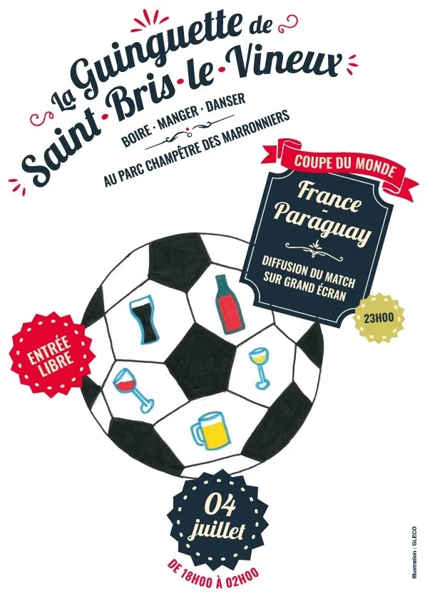 Diffusion du match France - Paraguay – Saint-Bris-le-Vineux (La Guinguette de Saint-Bris - Parc Champêtre des Marronniers) (affiche de l’événement)