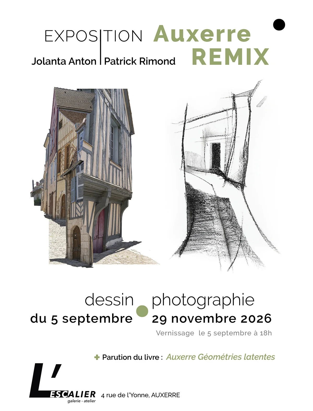 Exposition "Auxerre Remix" (Dessins et photographies de Jolanta Anton et Patrick Rimond) – Auxerre (Galerie L'Escalier) (affiche de l’événement)
