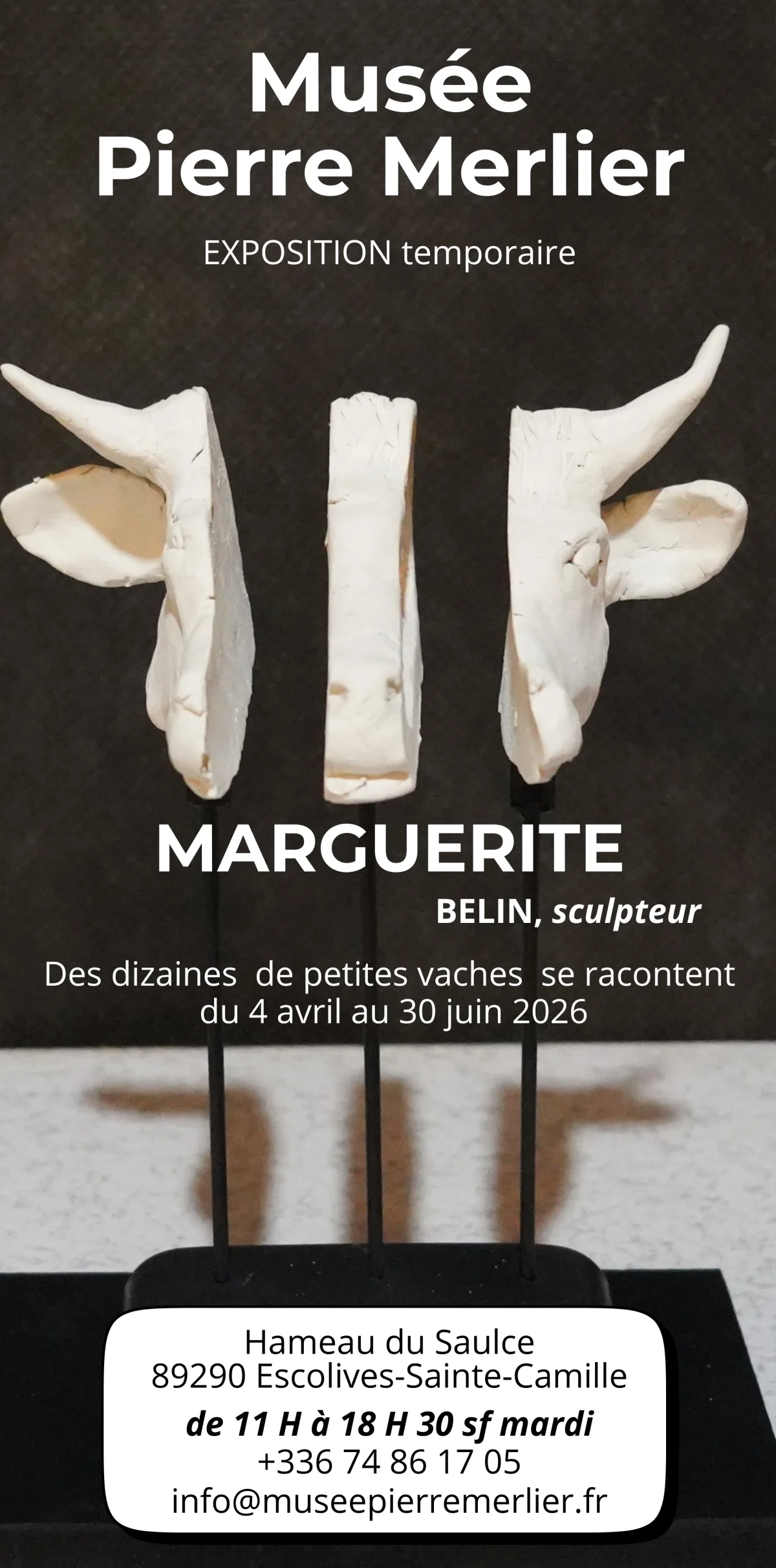 Exposition temporaire : "Marguerite" par Belin (sculpteur) – Escolives-Sainte-Camille  (Musée Pierre Merlier / Moulin  du Saulce / Hameau du Saulce) (affiche de l’événement)