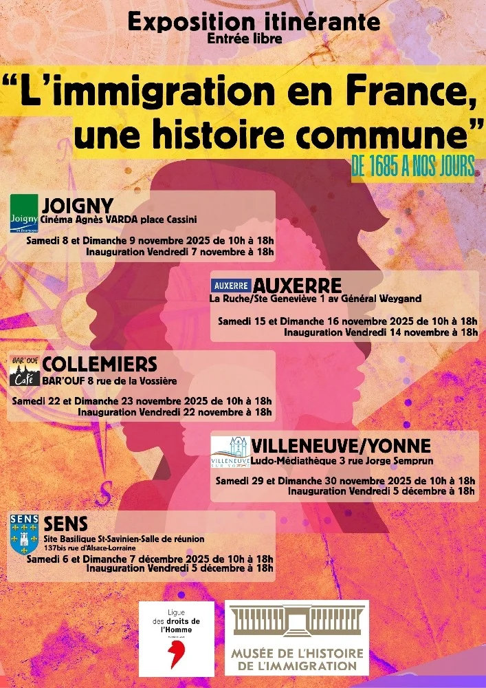 Exposition mobile du Musée national de l'histoire de l'immigration sur le thème :  "l'immigration en France, une histoire commune" – Joigny (Cinéma Agnès Varda) (affiche de l’événement)