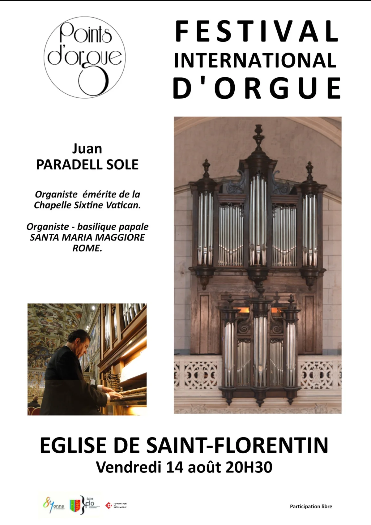 Festival international d'orgue de Saint-Florentin / Concert de Juan Paradell Solé, organiste émérite des célébrations liturgiques du Saint-Père et de la Cappella Musicale Pontificia Sistina – Saint-Florentin (Eglise) (affiche de l’événement)