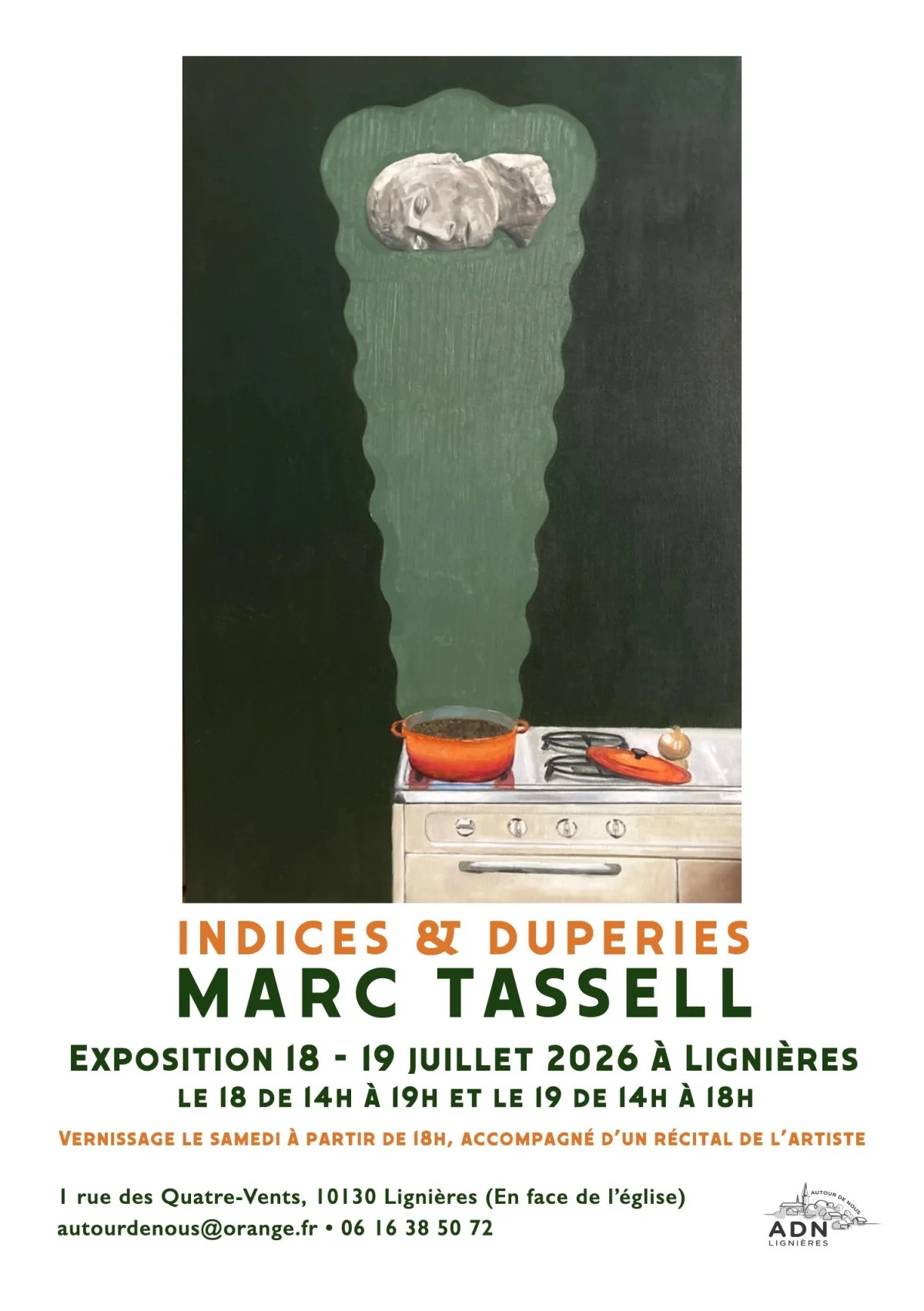 Exposition : "Indices & Duperies" de Marc Tassell – Lignières / Aube (1 rue des Quatre-Vents / En face de l’église) (affiche de l’événement)