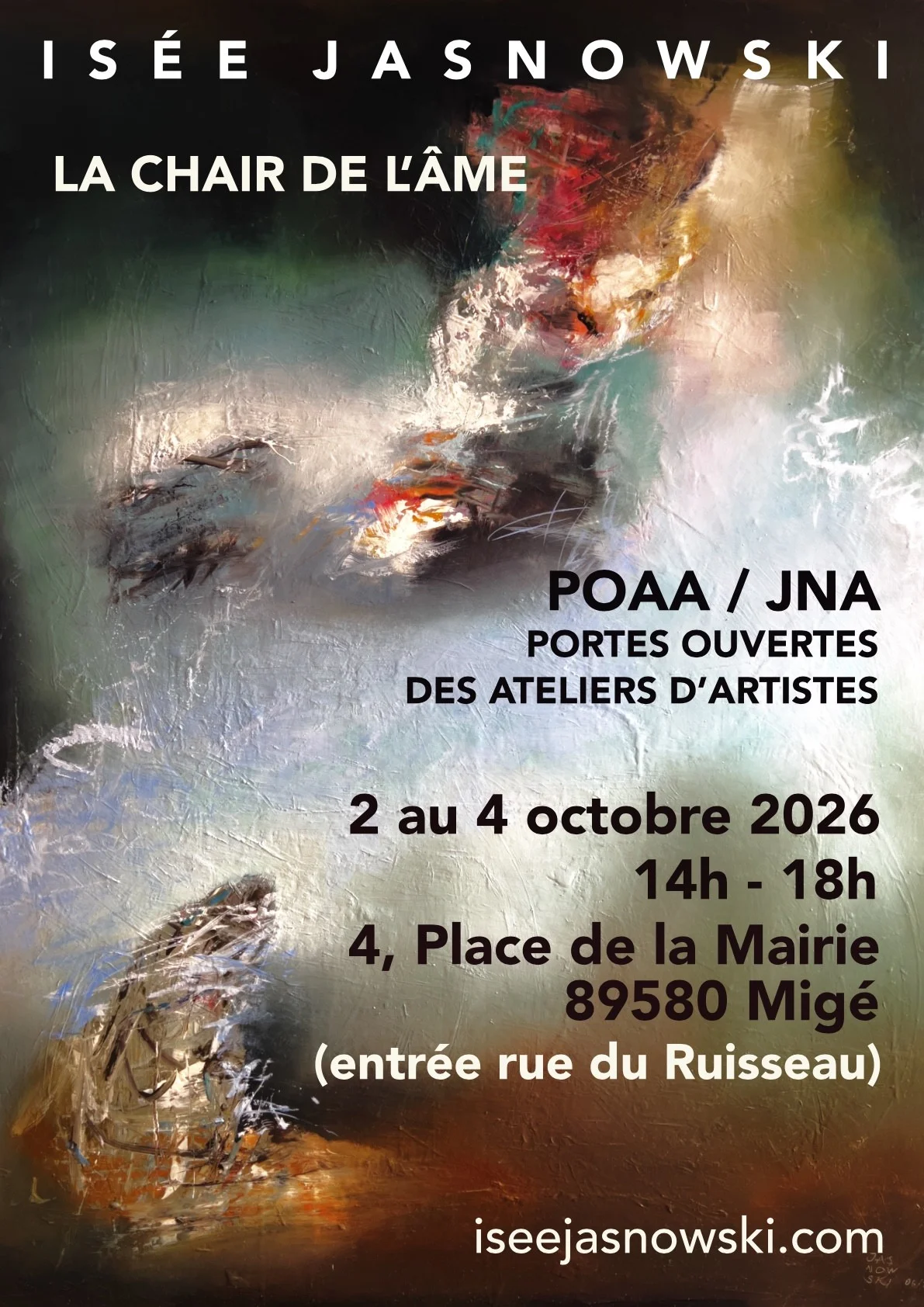Exposition "La chair de l'âme" d'Isée Jasnowski (peinture) dans le cadre des POAA (Portes Ouvertes des Ateliers d'Artistes) et des JNA (Journées Nationales des Artistes) – Migé (Atelier / Galerie) (affiche de l’événement)