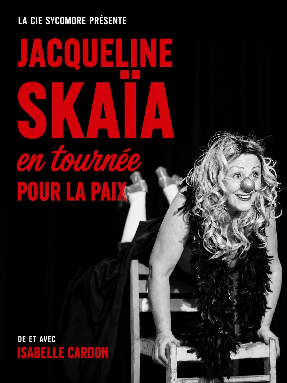 Jacqueline Skaïa en tournée pour la paix de Isabelle Cardon - Cie Sycomore – Prégilbert (Salle des fêtes) (affiche de l’événement)