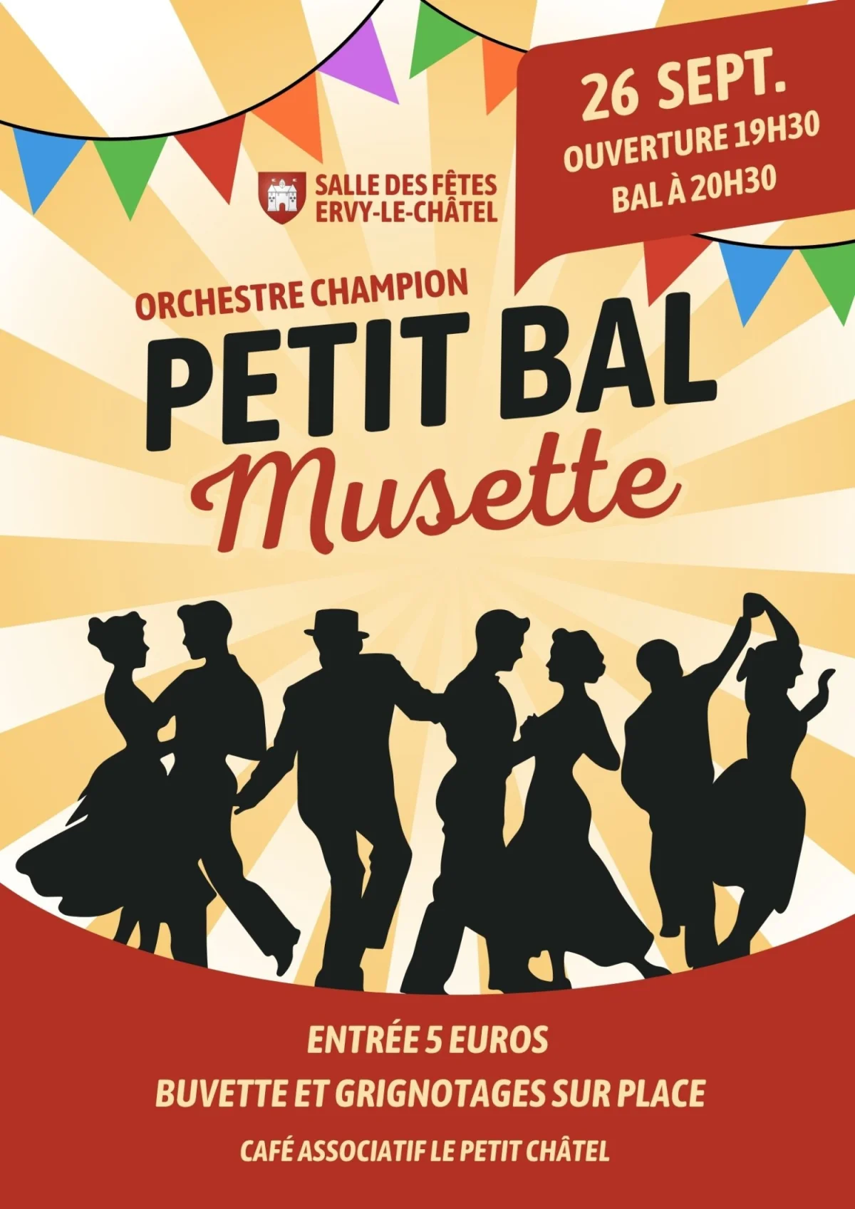 Petit Bal Musette - Samedi 26 Sept. - Association Le Petit Châtel – Ervy-le-Châtel / Aube (Salle des fêtes d'Ervy-le-Châtel) (affiche de l’événement)