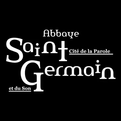 Abbaye Saint-Germain - Cité de la Parole et du Son