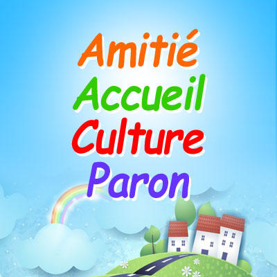 Club de l'Amitié Accueil et Culture de Paron