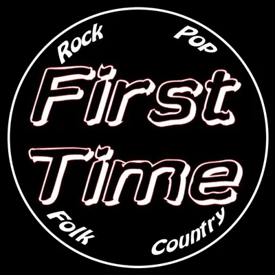 First Time