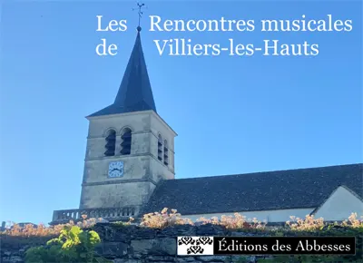 Les Rencontres musicales de Villiers-les-Hauts