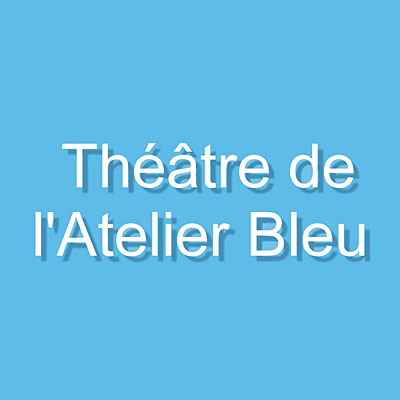 Théâtre de l'Atelier Bleu
