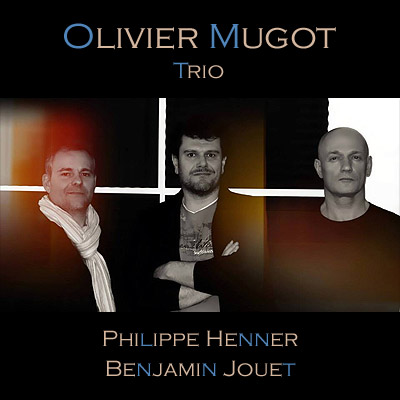 Olivier Mugot Trio