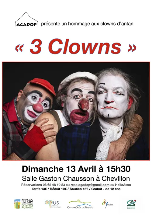 Cirque : "3 clowns" par la Compagnie "Les Bleus de Travail" et avec Laurent Barboux, Lionel Becimol, Alexandre Demay – Chevillon / Charny Orée de Puisaye (Salle Gaston Chausson) (affiche de l’événement)