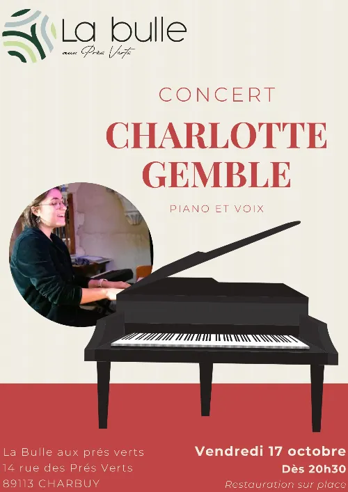 Concert avec Charlotte Gemble (Piano et Voix) – Charbuy (La Bulle aux Prés Verts) (affiche de l’événement)