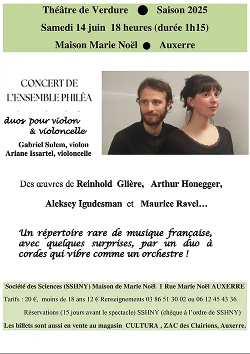 Concert de l’Ensemble Philéa (duos pour violon et violoncelle) avec Gabriel Sulem (violon) et Ariane Issartel (violoncelle) : oeuvres de Reinhold Glière, Arthur Honegger, Aleksey Igudesman et Maurice Ravel… – Auxerre (Théâtre de Verdure / Maison Marie Noël) (affiche de l’événement)