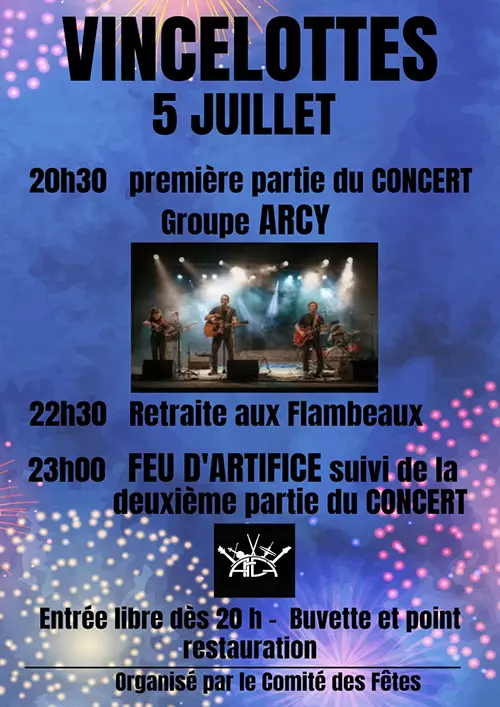 Concert et feu d'artifice à Vincelottes avec le groupe Arcy (pop rock) – Vincelottes (Place Théodore Longpré, rues du village et berges de l'Yonne) (affiche de l’événement)
