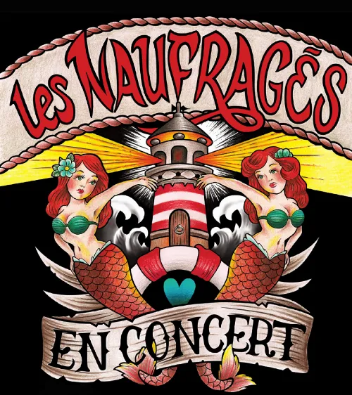 Les Naufragés en concert – Avallon (Le Garage) (affiche de l’événement)