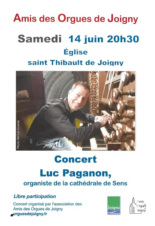 Concert d'orgue par Luc Paganon (organiste de la Cathédrale de Sens) – Joigny (Eglise Saint Thibault) (affiche de l’événement)