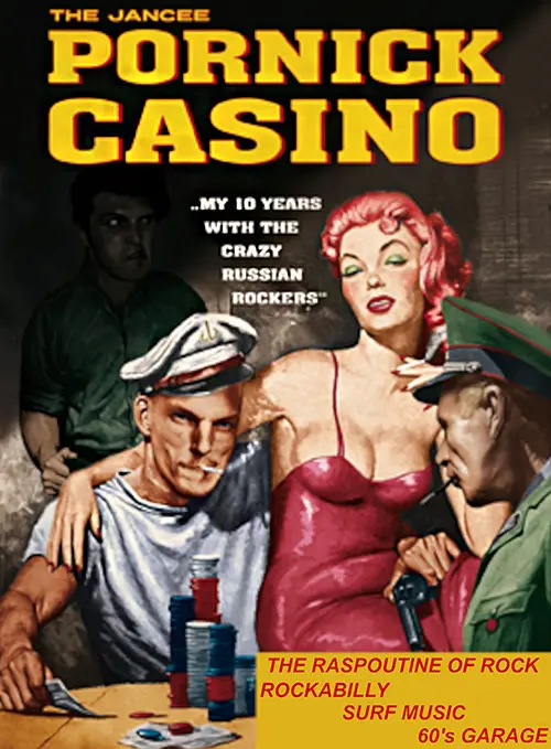 The Jancee Pornick Casino en concert ("The Rasputine of Rock" - Rockabilly, Surf Music, 60's Garage) – Avallon (Le Garage) (affiche de l’événement)