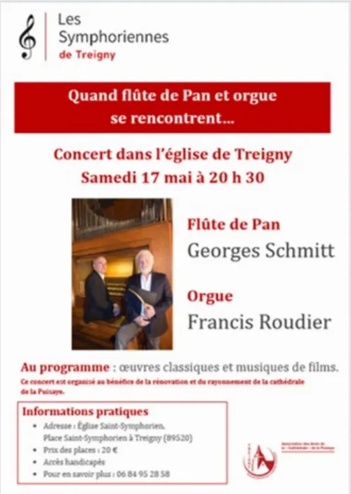 Concert "Quand flûte de Pan et orgue se rencontrent…" par Georges Schmitt (flûte de Pan) et Francis Roudier (orgue) – Treigny (Eglise Saint-Symphorien / Place Saint-Symphorien) (affiche de l’événement)