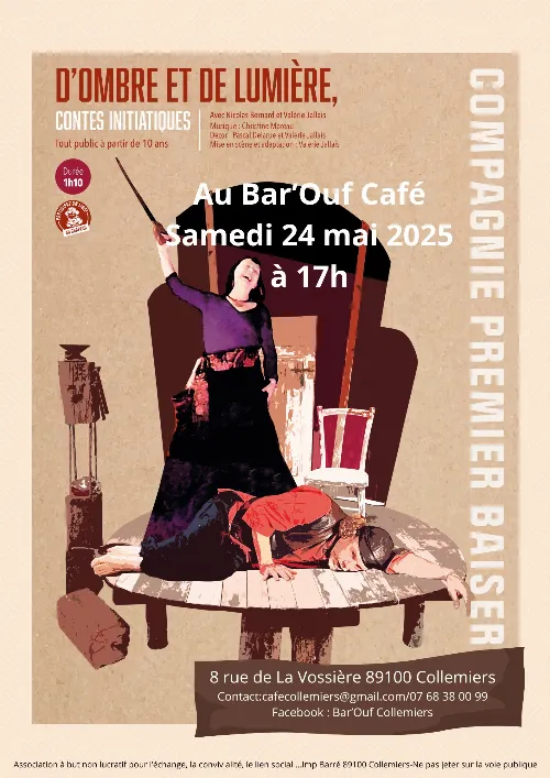 "D'ombre et de lumière"  : contes initiatiques avec la Compagnie Premier Baiser – Collemiers (Le Bar'Ouf Café) (affiche de l’événement)