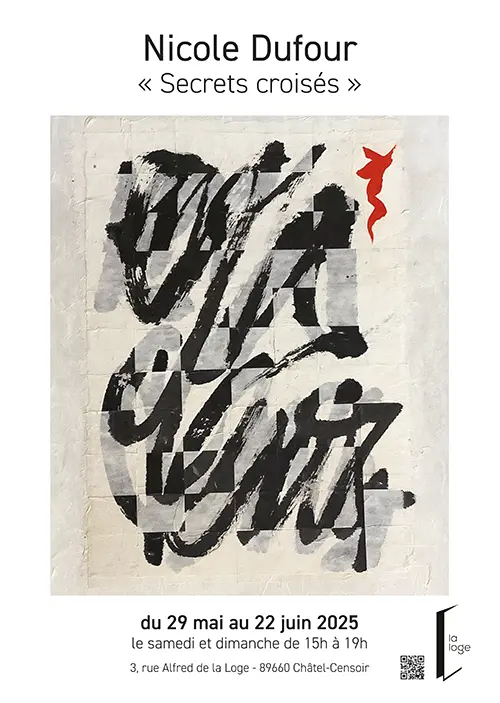 Exposition "Secrets croisés" par Nicole Dufour – Châtel-Censoir (La Loge) (affiche de l’événement)