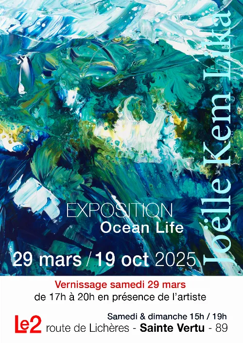 Vernissage de l'exposition "Ocean Life" : nouvelle exposition de l'artiste peintre Joëlle Kem Lika – Sainte Vertu (Le 2) (affiche de l’événement)