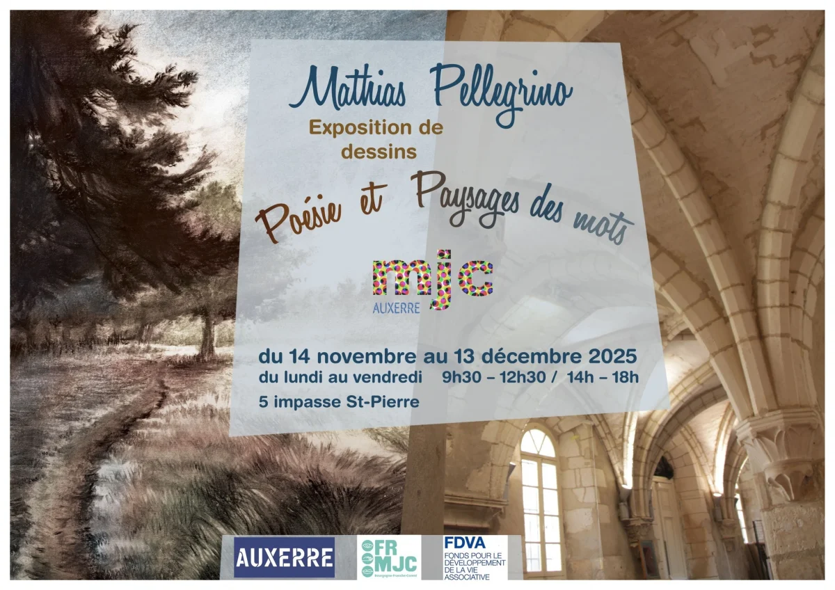 Exposition de Mathias Pellegrino "Poésie et paysages des mots" (dessins) – Auxerre (MJC) (affiche de l’événement)