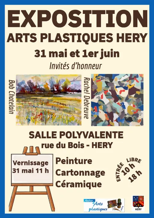 Exposition arts plastiques (peinture, cartonnage, céramique, poterie...) sur 2 jours avec une trentaine d'artistes présents / Invités d'honneur : Bob Chatelain et Rachel Debreuve – Héry (Salle polyvalente) (affiche de l’événement)