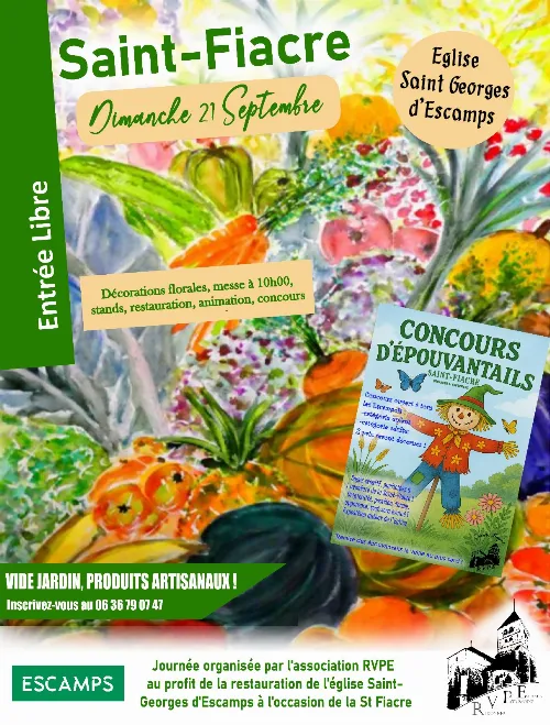 Fête de la St Fiacre : Décorations florales et nombreuses animations + Concours d'épouvantails + Vide-jardin et produits artisanaux – Escamps (Eglise St Georges) (affiche de l’événement)