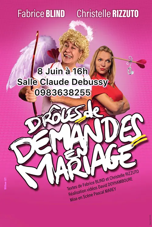 Humour : "Drôles de demandes en mariage" de et avec Christelle Rizzuto et Fabrice Blind – Joigny (Salle Claude Debussy) (affiche de l’événement)