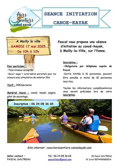Séance d'initiation au Canoë-Kayak sur l'Yonne avec Hors Sentiers Canoë-Kayak et Pascal – Mailly-la-Ville (Rdv à l'ancien lavoir / sous la mairie) (affiche de l’événement)