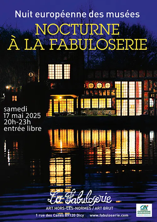 "Nocturne à la Fabuloserie" dans le cadre de la Nuit Européenne des Musées : parc illuminé et balade accompagnée de Zoé Fourray alias Blue Carmen (chanteuse lyrique) – Dicy (Parc de la Fabuloserie) (affiche de l’événement)