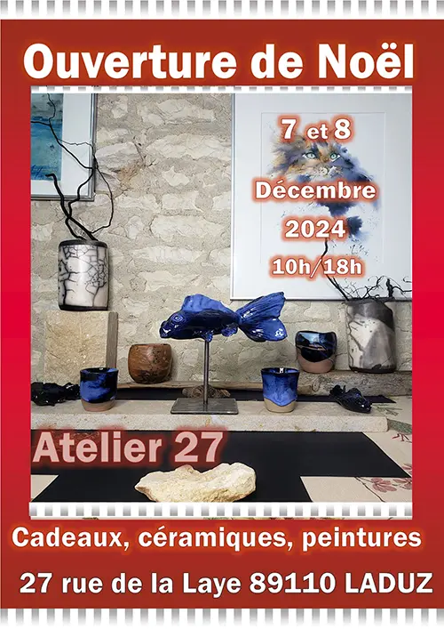 Ouverture de Noel Atelier 27 Laduz 7 et 8 decembre 2024.webp