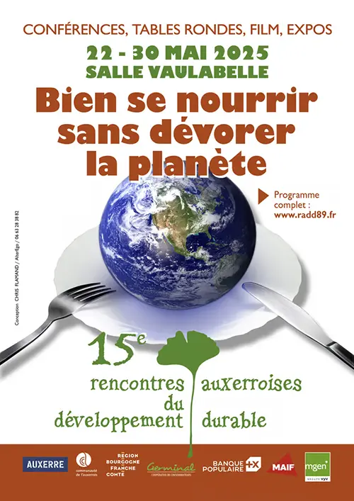 "A table !!" (Alimentation & Enseignement) dans le cadre des 15èmes Rencontres Auxerroises du Développement Durable 2025 – Courgis / Auxerre (Domaine Pattes de Loup / Salle Vaulabelle) (affiche de l’événement)