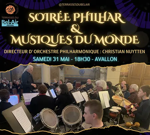 Soirée Philhar & Musiques du Monde dans le cadre du Festival Terrasses du Bel-Air – Avallon (Terrasses du Bel Air) (affiche de l’événement)