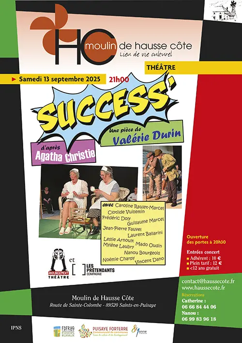 Théâtre : Success' (comédie policière de Valérie Durin d'après Agatha Christie) par la Compagnie Les Prétendants – Saints-en-Puisaye (Le Moulin de Hausse Côte) (affiche de l’événement)