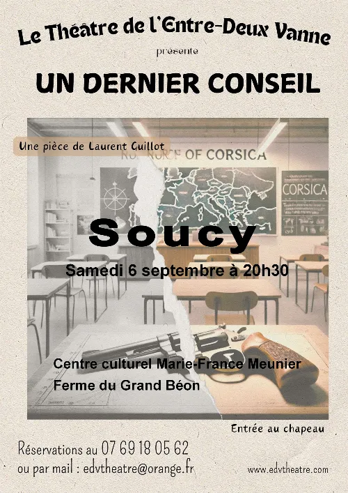 Théâtre : "Un dernier conseil" avec le Théâtre de l'Entre-Deux Vanne – Soucy (Ferme du Grand Béon. Centre culturel Marie-France Meunier) (affiche de l’événement)