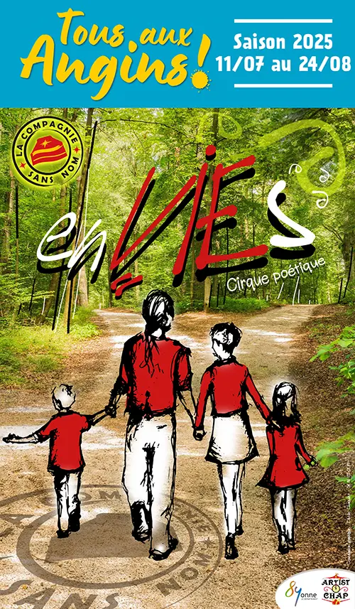 Cirque : "enVIE(s)" (Cirque – Tout public) dans le cadre du Festival "Tous aux Angins !" – Tannerre-en-Puisaye (Lieu-dit Les Angins) (affiche de l’événement)