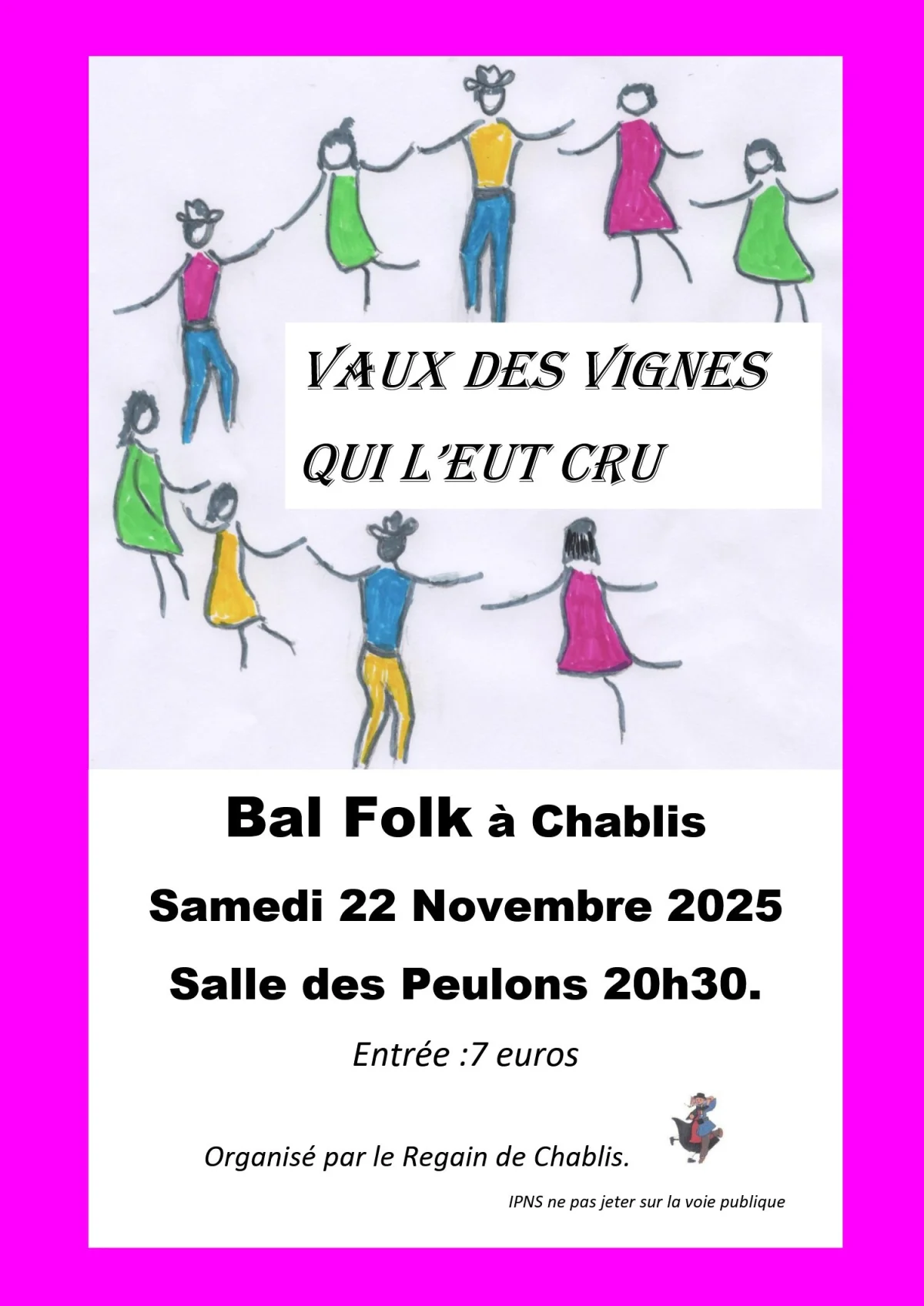 Bal folk avec les groupes Vaux des Vignes et Qui L'eut Cru / Musique traditionnelle – Chablis (Salle des Peulons) (affiche de l’événement)