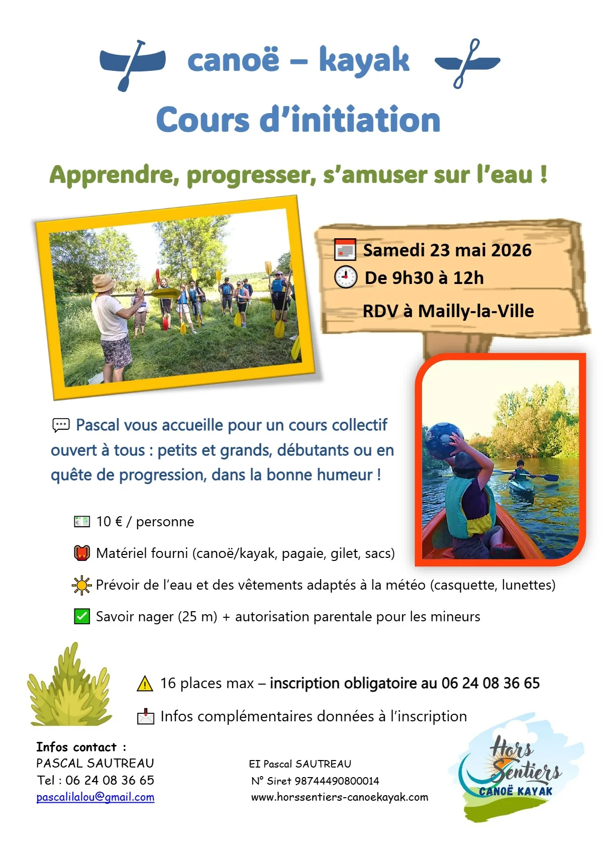Canoë-kayak : Cours d’initiation / Apprendre, progresser, s’amuser sur l’eau avec Hors Sentiers Canoë Kayak et Pascal – Mailly-la-Ville (Rdv à l'ancien lavoir / sous la mairie) (affiche de l’événement)